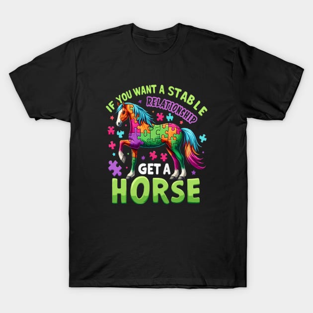 If you want a stable relationship get a horse funny puzzle T-Shirt by WOLVES STORE